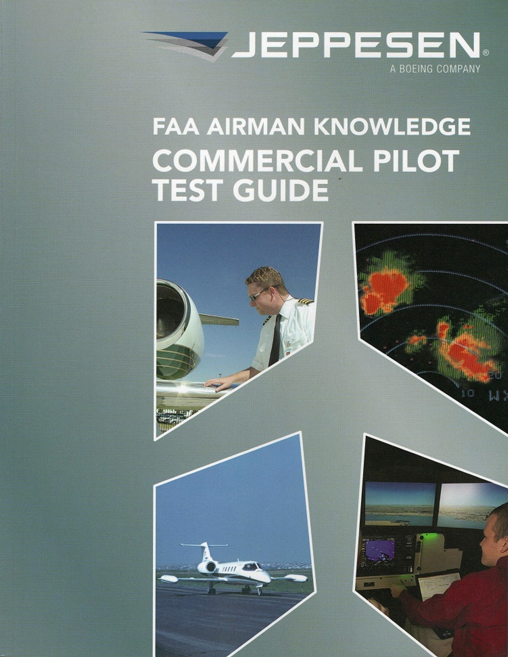 Jeppesen Commercial Pilot Airmen Knowledge Test Guide