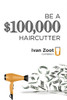 Be A $100,000 Haircutter!  A Book by Ivan Zoot - Clipperguy