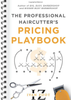 The Professional Haircutter's Pricing Playbook