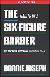 The Habits Of A Six-Figure Barber