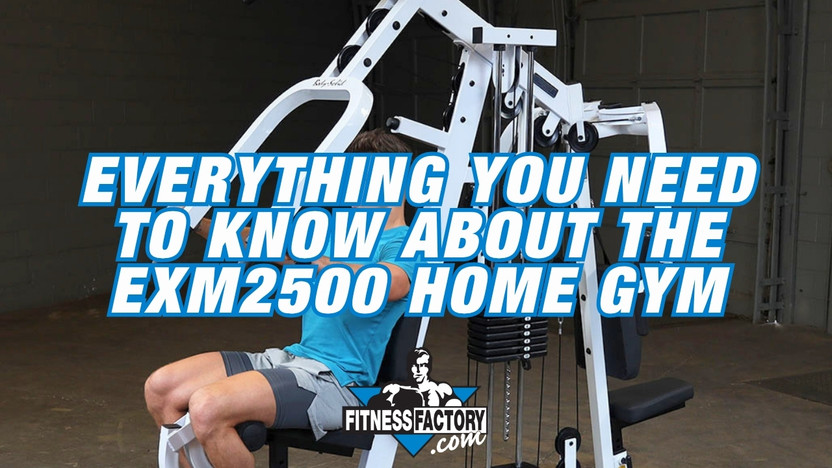 Everything You Need to Know About the FitnessFactory.com Exclusive Body-Solid EXM2500 Home Gym