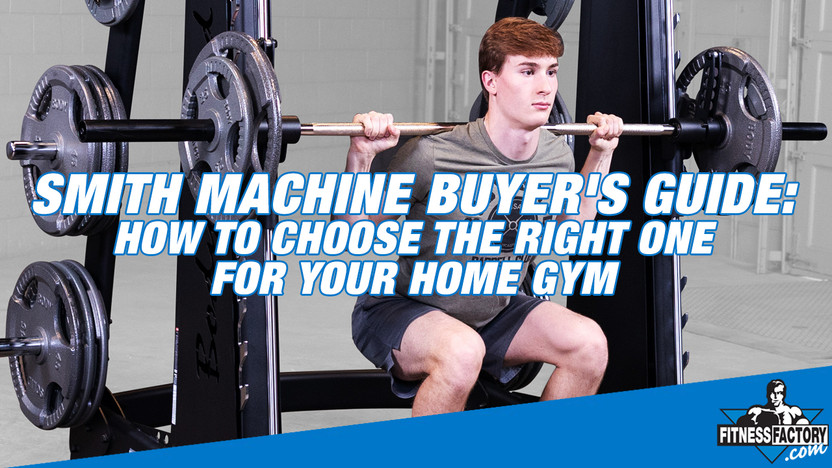 Smith Machine Buyer’s Guide: How to Choose the Right One