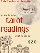 Drop-In Mini TAROT READINGS - Sunday, June 21st