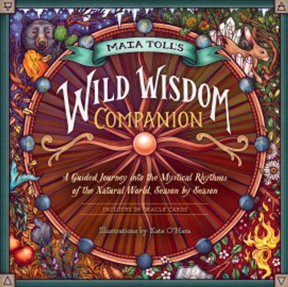 Wild Wisdom Companion by Maia Toll