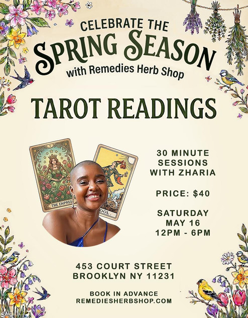 Spring Season Tarot Readings w/ Zharia - Saturday, May 16th