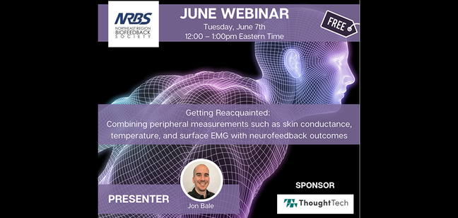 Getting Reacquainted: Combining peripheral measurements such as skin conductance, temperature, and surface EMG with neurofeedback outcomes with Jon Bale