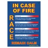 In Case of Fire RACE Poster