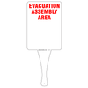Hand‑held “Evacuation Assembly Area” sign