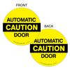 Automatic Door Caution 6" Vinyl Sticker 2-Sided