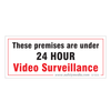 24 Hour Surveillance Sticker