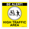 High Traffic Area Sticker