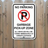 No Parking Garbage Pickup Alum Sign