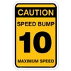 Clear and informative Speed Bump 10 Max Speed Sign in a residential area