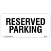 Reserved Parking Small Aluminum Sign