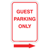 Guest Parking Only Aluminum Sign