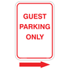 Guest Parking Only Aluminum Sign