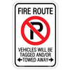 Fire Route No Parking Sign