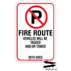 Fire Route No Parking Both Sides Sign, FR1, FR2, FR3