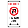 Fire Route No Parking Tow Away Zone Alum Sign