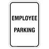 Employee Parking Aluminum Sign