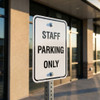 Staff Parking Only Sign
