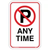 No Parking Any Time Aluminum Sign