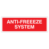 Anti-Freeze System Sign