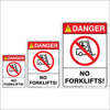 No Forklifts Danger Sign