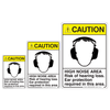 Noise Hazard, Ear Protection Required In This Area Caution Signs