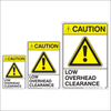 Low Overhead Clearance Caution Signs