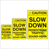 Slow Down Caution Sign