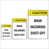 Main Shut Off Caution Sign