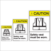 Safety Vest Caution Sign