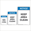 Keep Area Clean Notice Signs