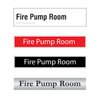 Fire Pump Room Door Sign Series