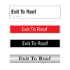 Exit To Roof Door Sign Series