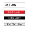 Exit To Lobby Door Sign Series