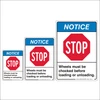 Chock Wheels Notice Sign