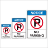 No Parking Notice Sign