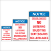No Loitering, Soliciting, Skateboarding, RollerBlading Notice Signs