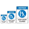 Door Closed Notice Sign