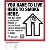 "You Have to Live Here" Smoke-Free Ontario official signage for residential compliance.