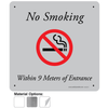 No Smoking within 9M of Entrance Signs