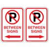 No Parking Between Sign Left or Right Arrow No Parking Between Sign Left or Right Arrow
