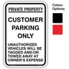Customer Parking Only Signs