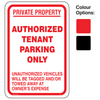 Authorized Tenant Parking Only Signs