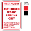 Authorized Tenant Parking Only Signs