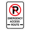 Emergency Access Route Sign