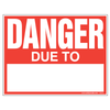 Danger Due To Sign