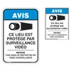 Bilingual NOTICE VIDEO Surveillance Signs in English and Ce lieu est protégé par surveillance vidéo in French for video monitoring in Québec